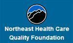 NE Health Care Quality Foundation - ME, NE, VT Northeast Health Care Quality Foundation